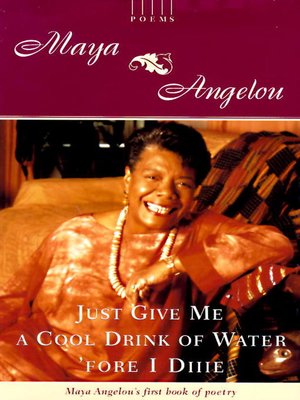 cover image of Just Give Me a Cool Drink of Water 'fore I Diiie